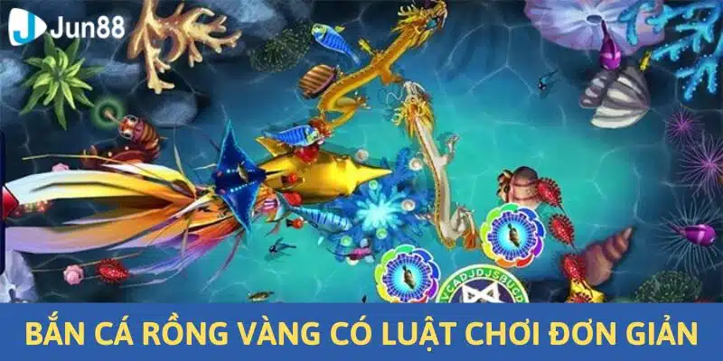 Bắn Cá Rồng Vàng - Trò Chơi Online Sáng Tạo, Tặng Thưởng Lớn