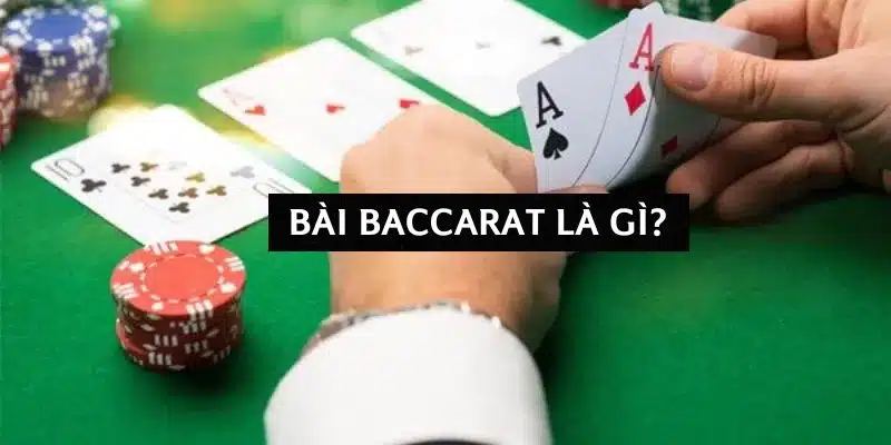 bai-baccarat-la-gi