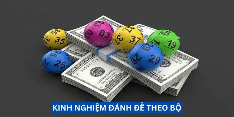 kinh-nghiem-danh-de-theo-bo